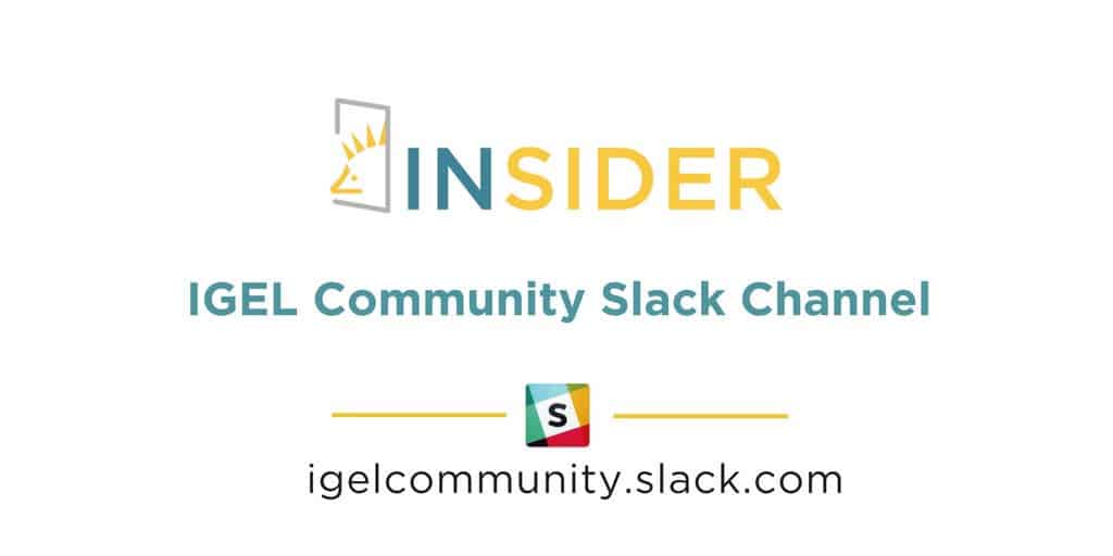 Calling all EUC Techies, The IGEL Community is Here! Join Today!