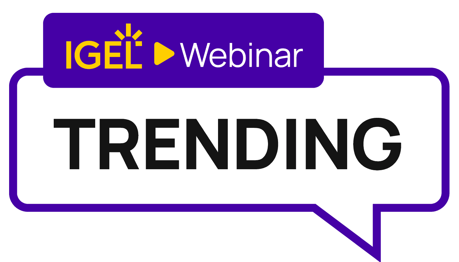 IGEL Trending
