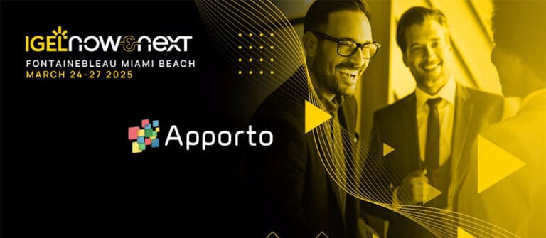IGEL and Apporto – Partnering to Provide a Modern, Flexible, and Secure Approach to EUC
