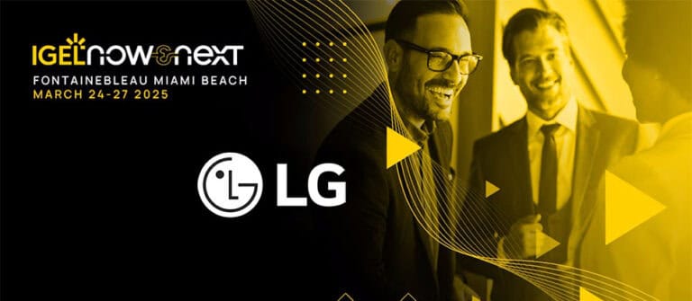 IGEL and LG – Partnering to Help Businesses Stay Efficient, Secure and Connected